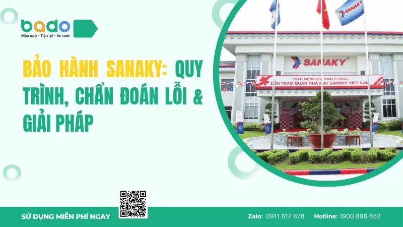 Bảo Hành Sanaky: Quy Trình, Chẩn Đoán Lỗi & Giải Pháp